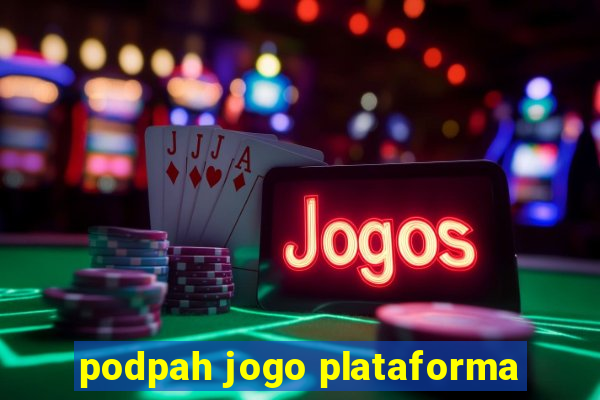 podpah jogo plataforma